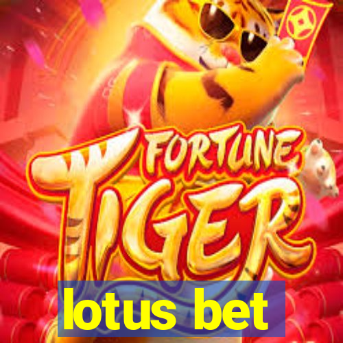 lotus bet